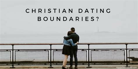 boundaries in christian dating